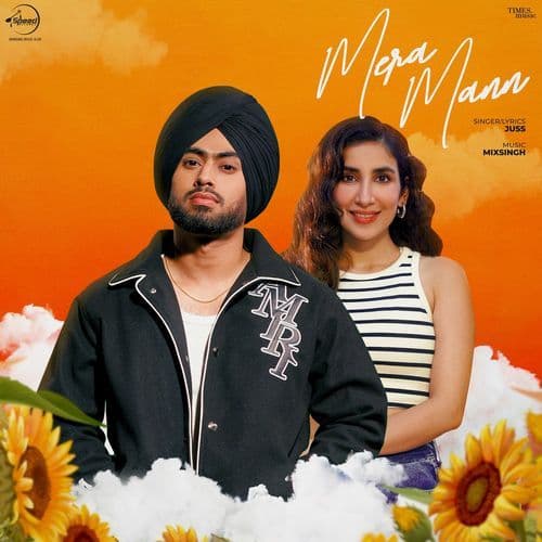 Mera Mann : Juss & MixSingh