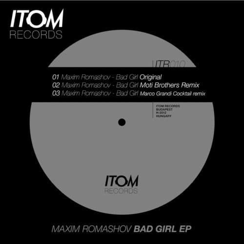 Bad Girl (Moti Brothers Remix)