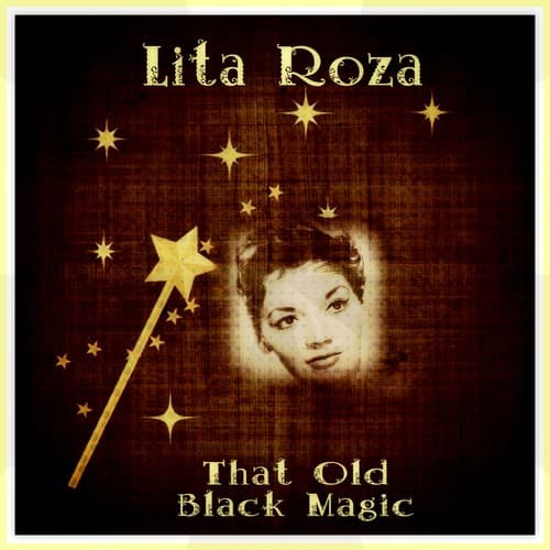 That Old Black Magic