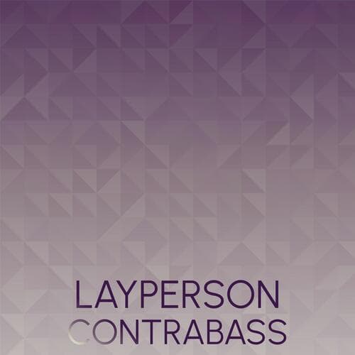 Layperson Contrabass