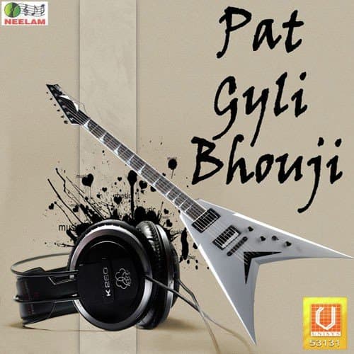 Pat Gyli Bhouji