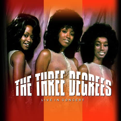 The Three Degrees Live In Concert