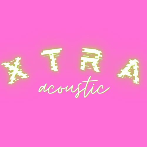 Xtra (Acoustic)