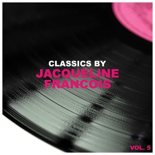 Classics by Jacqueline Francois, Vol. 5