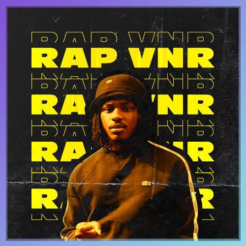 RAP VNR : STEET RAP, TRAP & DRILL
