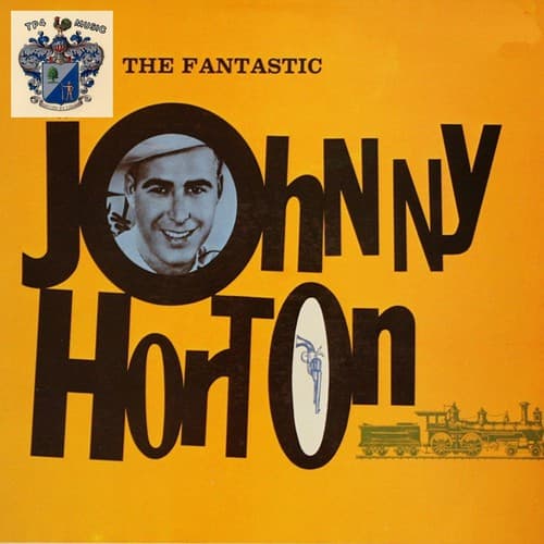 The Fantastic Johnny Horton