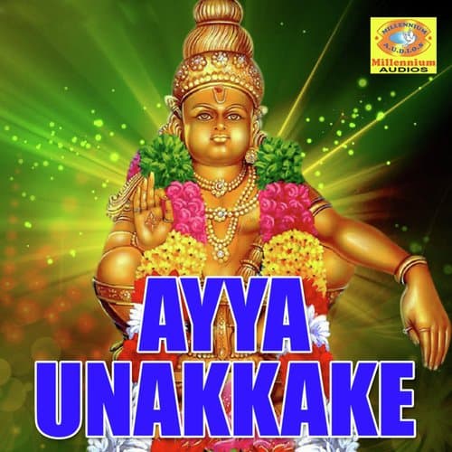 Ayya Unakkake