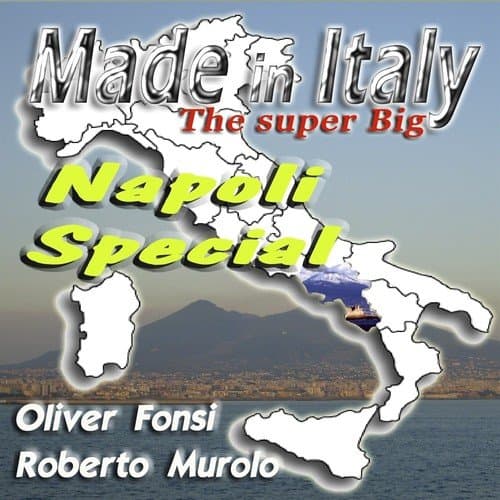 Made in Italy: The Super Big Napoli Special