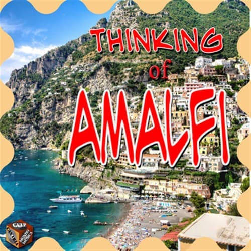 Thinking of Amalfi