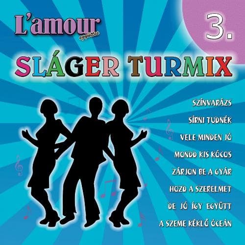 Sláger Turmix, Vol. 3