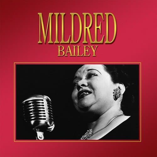Mildred Bailey
