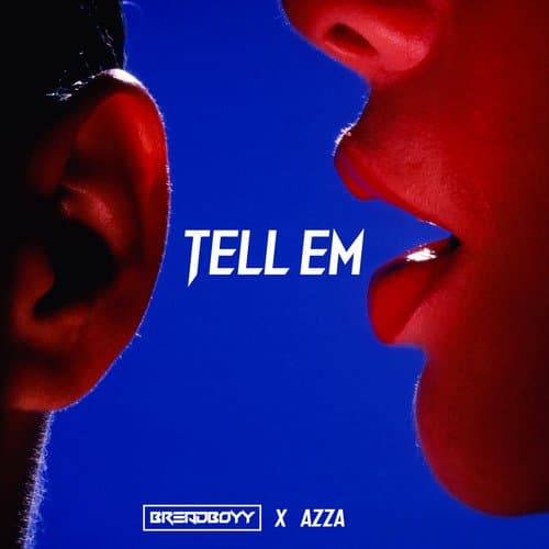 Tell Em