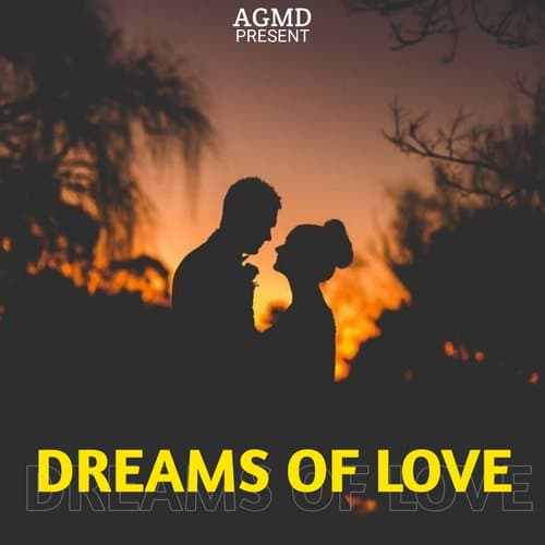 Dreams of Love (Mix)