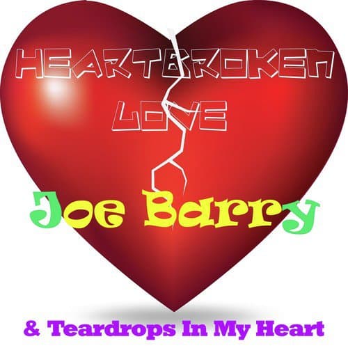 Heartbroken Love