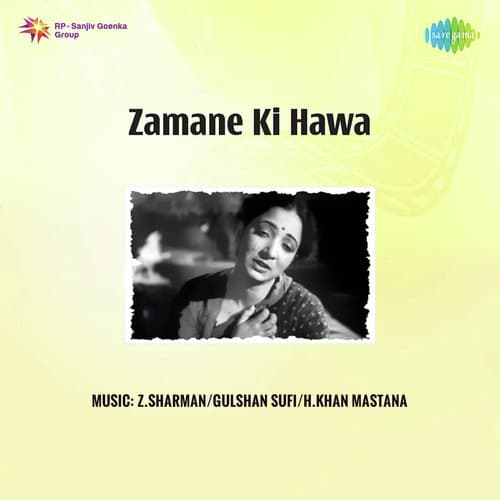 Zamane Ki Hawa