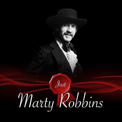 Just - Marty Robbins