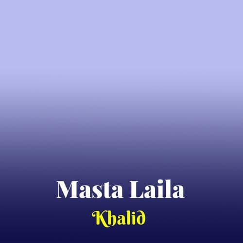 Masta Laila