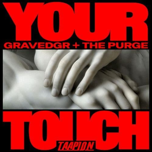 YOUR TOUCH