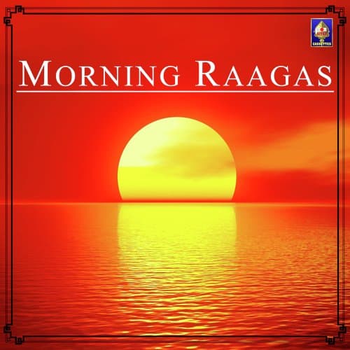 Morning Raagas