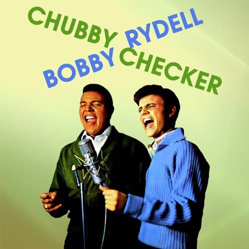 Chubby Checker / Bobby Rydell