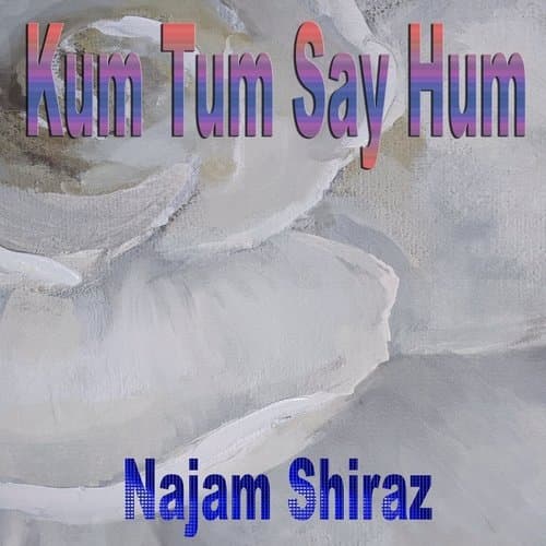 Kum Tum Say Hum