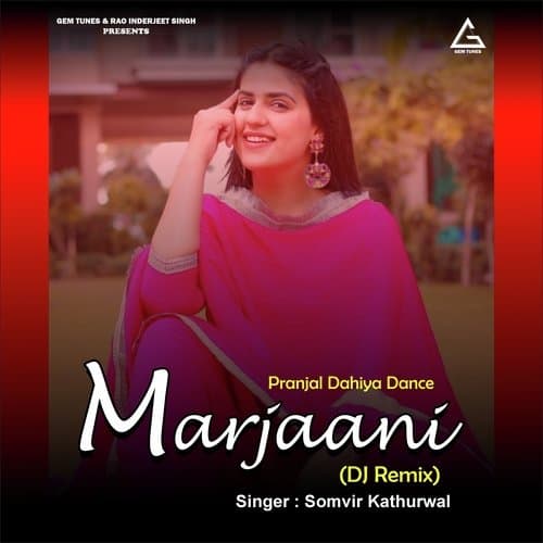 Marjaani (DJ Remix)