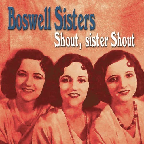Shout, Sister, Shout
