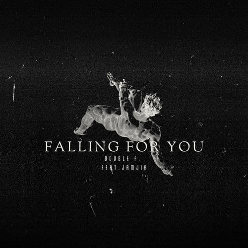 Falling For You (feat. JAMJIA) [Radio Edit]