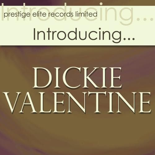 Introducing... Dickie Valentine