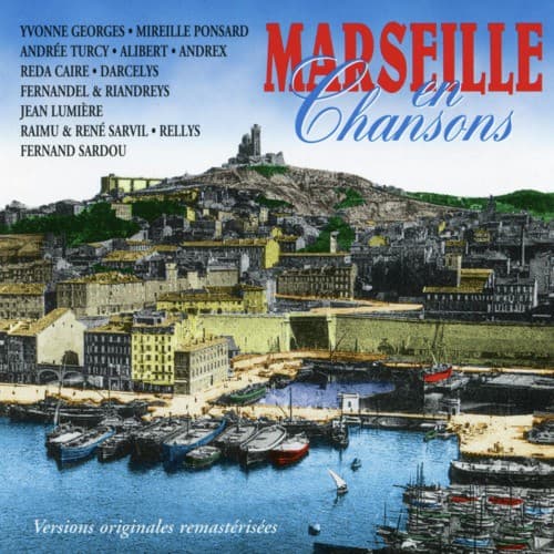 Marseille En Chansons