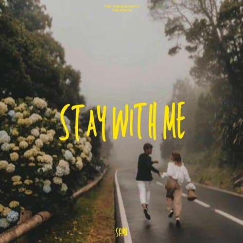 Stay With Me