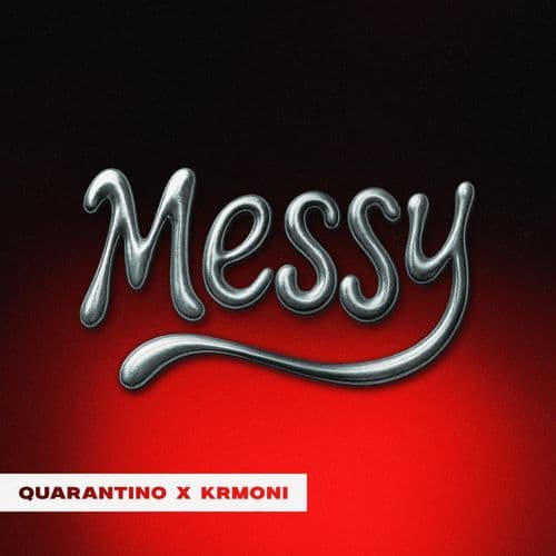 Messy (Extended Mix)