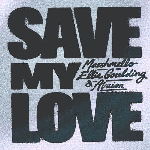Save My Love