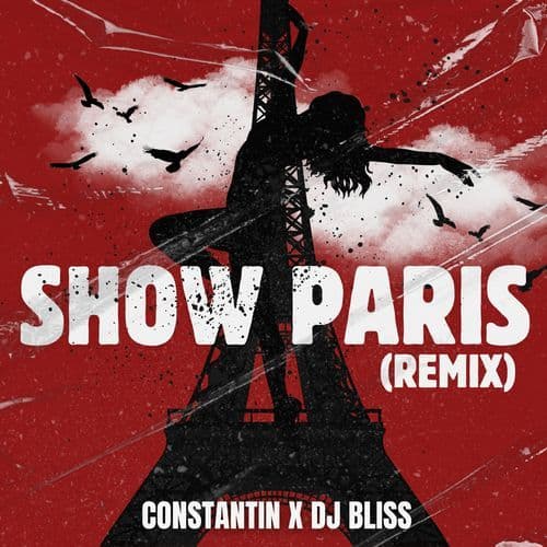 Show Paris (Remix)