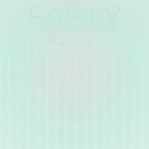 Easily Matter