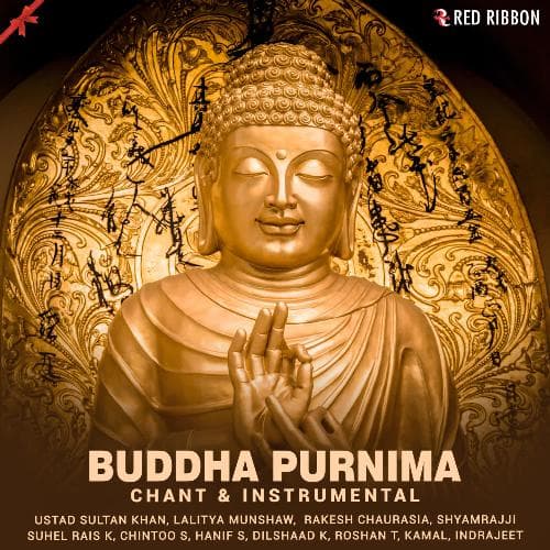 Buddha Purnima - Chant & Instrumental