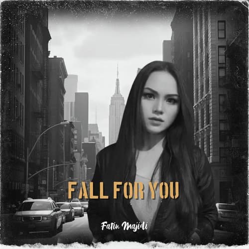 Fall for You