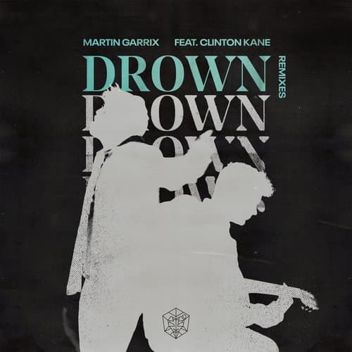 Drown (feat. Clinton Kane) (Remixes)