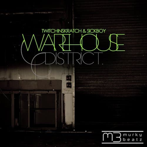 Warehouse District (Original Mix)