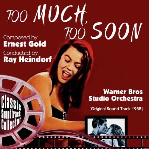 Too Much, Too Soon (Ost) [1958]