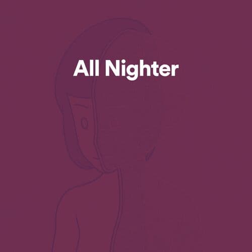 All Nighter