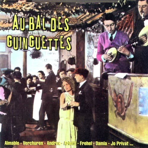 Au Bal Des Guinguettes