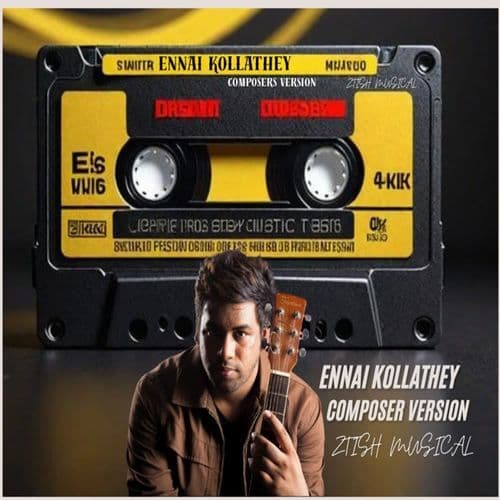Ennai Kollathey (Composer Version)