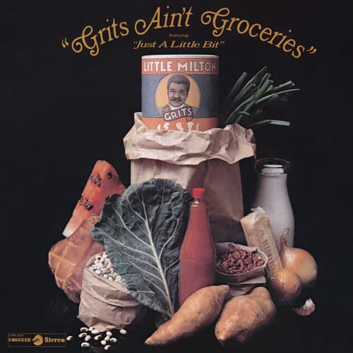 Grits Ain't Groceries