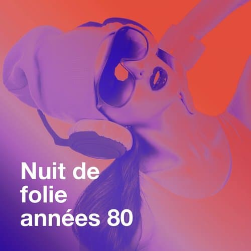 Nuit de folie années 80