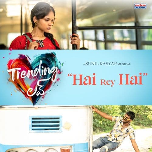 Hai Rey Hai From ("Trending Love")