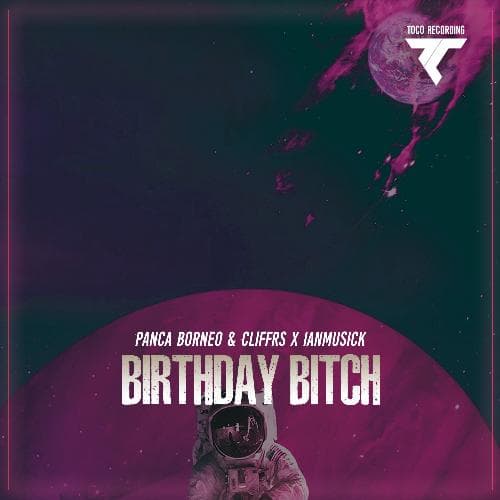 Birthday Bitch (Original Mix)