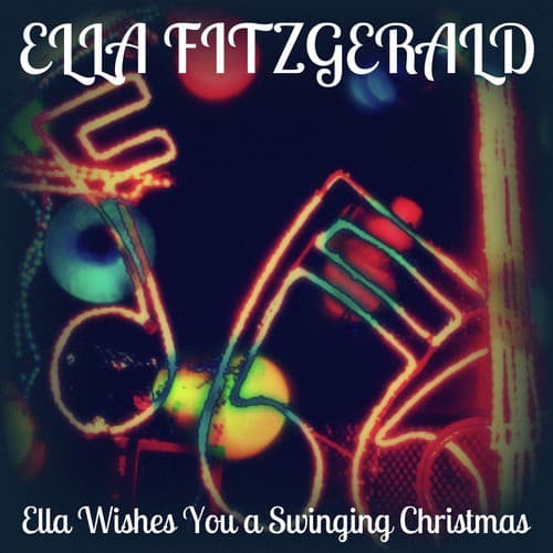 Ella Wishes You a Swinging Christmas