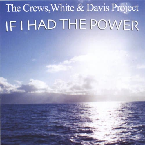 If I Had The Power