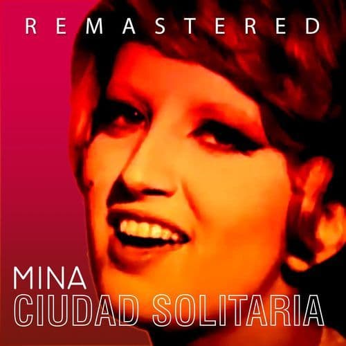 Ciudad solitaria (Remastered)